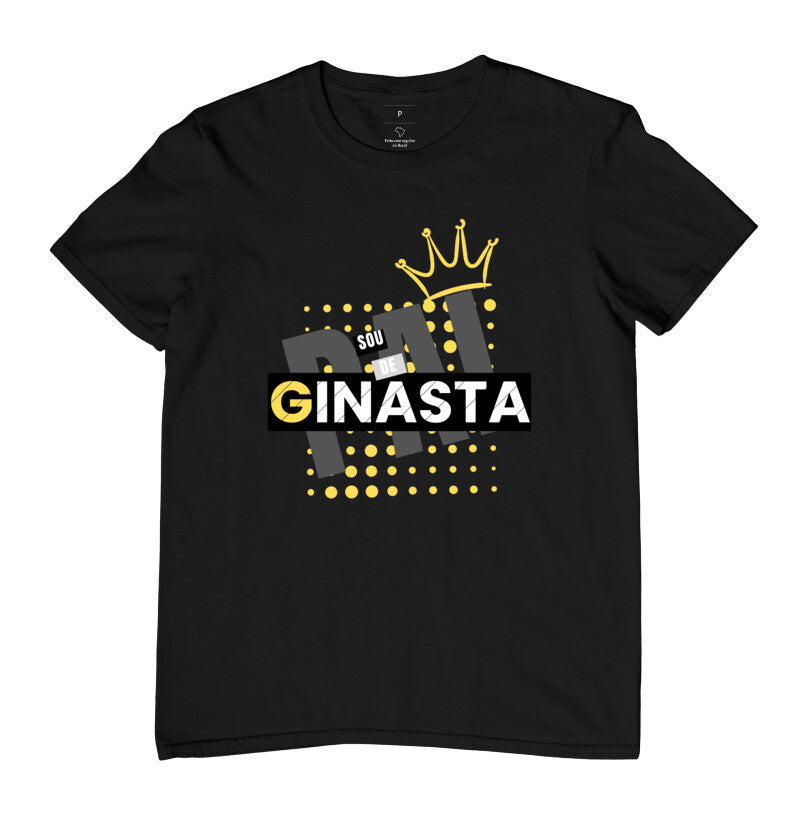 Camiseta Pai de Ginasta - Rei da Torcida